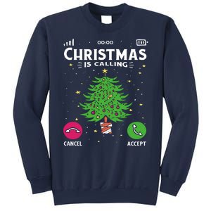 Christmas Is Calling Funny Sweatshirt