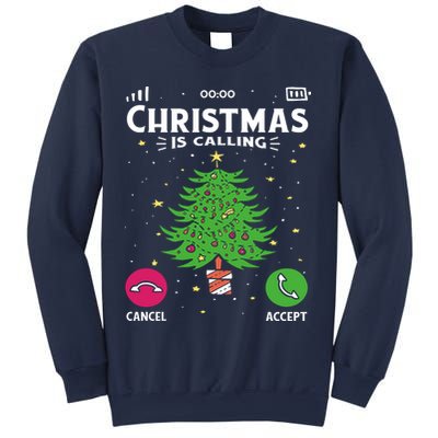 Christmas Is Calling Funny Sweatshirt