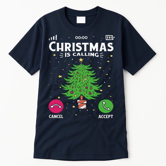 Christmas Is Calling Funny Tall T-Shirt