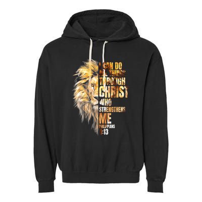 Christian I Can Do All Things Through Christ Lion Faith Garment-Dyed Fleece Hoodie