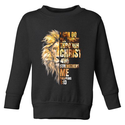 Christian I Can Do All Things Through Christ Lion Faith Toddler Sweatshirt