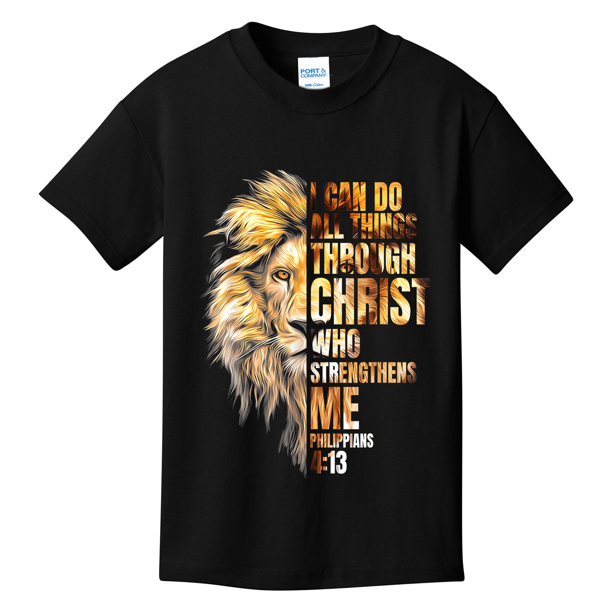 Christian I Can Do All Things Through Christ Lion Faith Kids T-Shirt
