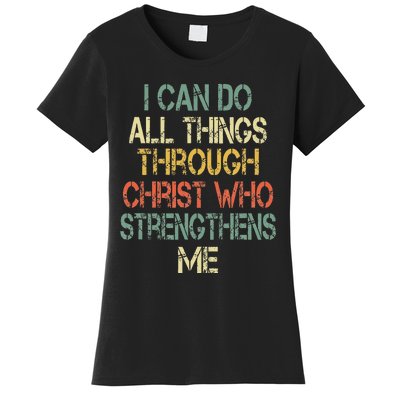 Christian I Can Do All Things Through Christ Love Jesus Women's T-Shirt