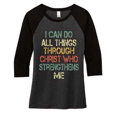 Christian I Can Do All Things Through Christ Love Jesus Women's Tri-Blend 3/4-Sleeve Raglan Shirt