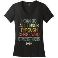 Christian I Can Do All Things Through Christ Love Jesus Women's V-Neck T-Shirt