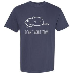 Cats ,I Can't Adult Today Garment-Dyed Heavyweight T-Shirt