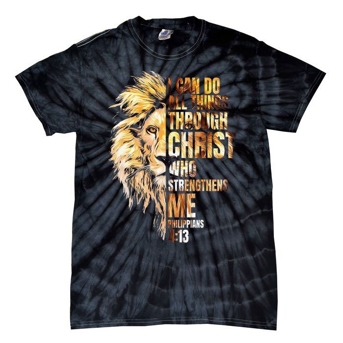 Christian I Can Do All Things Through Christ Lion Faith Tie-Dye T-Shirt