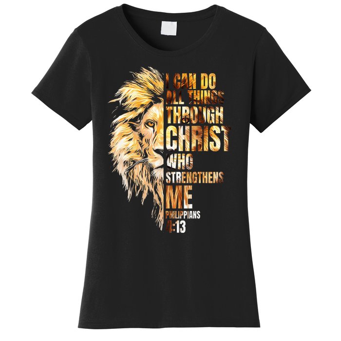 Christian I Can Do All Things Through Christ Lion Faith Women's T-Shirt