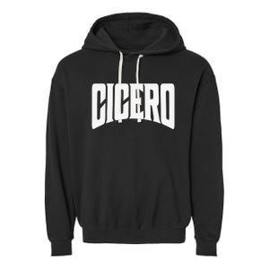 Cicero Illinois Garment-Dyed Fleece Hoodie