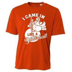 Cute I Came In Like A Butterball Thanksgiving Turkey Costume Cooling Performance Crew T-Shirt