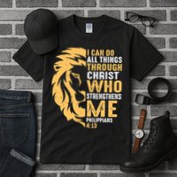 Christian I Can Do All Things Through Christ Lion Faith Tall T-Shirt