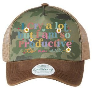 Crying I Cry A Lot But Im So Productive ItS An Art Meaningful Gift Legacy Tie Dye Trucker Hat