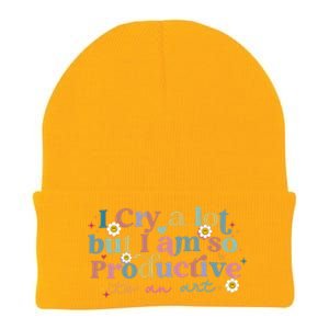 Crying I Cry A Lot But Im So Productive ItS An Art Meaningful Gift Knit Cap Winter Beanie