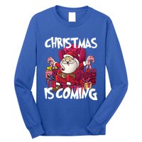 Christmas Is Coming Santa Claus Chistmas Season Gift Long Sleeve Shirt