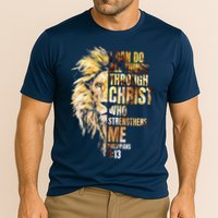 Christian I Can Do All Things Through Christ Lion Faith Cooling Performance Crew T-Shirt