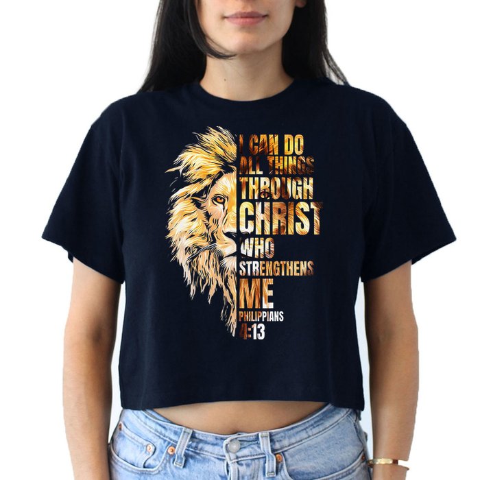 Christian I Can Do All Things Through Christ Lion Faith Women's Crop Top Tee