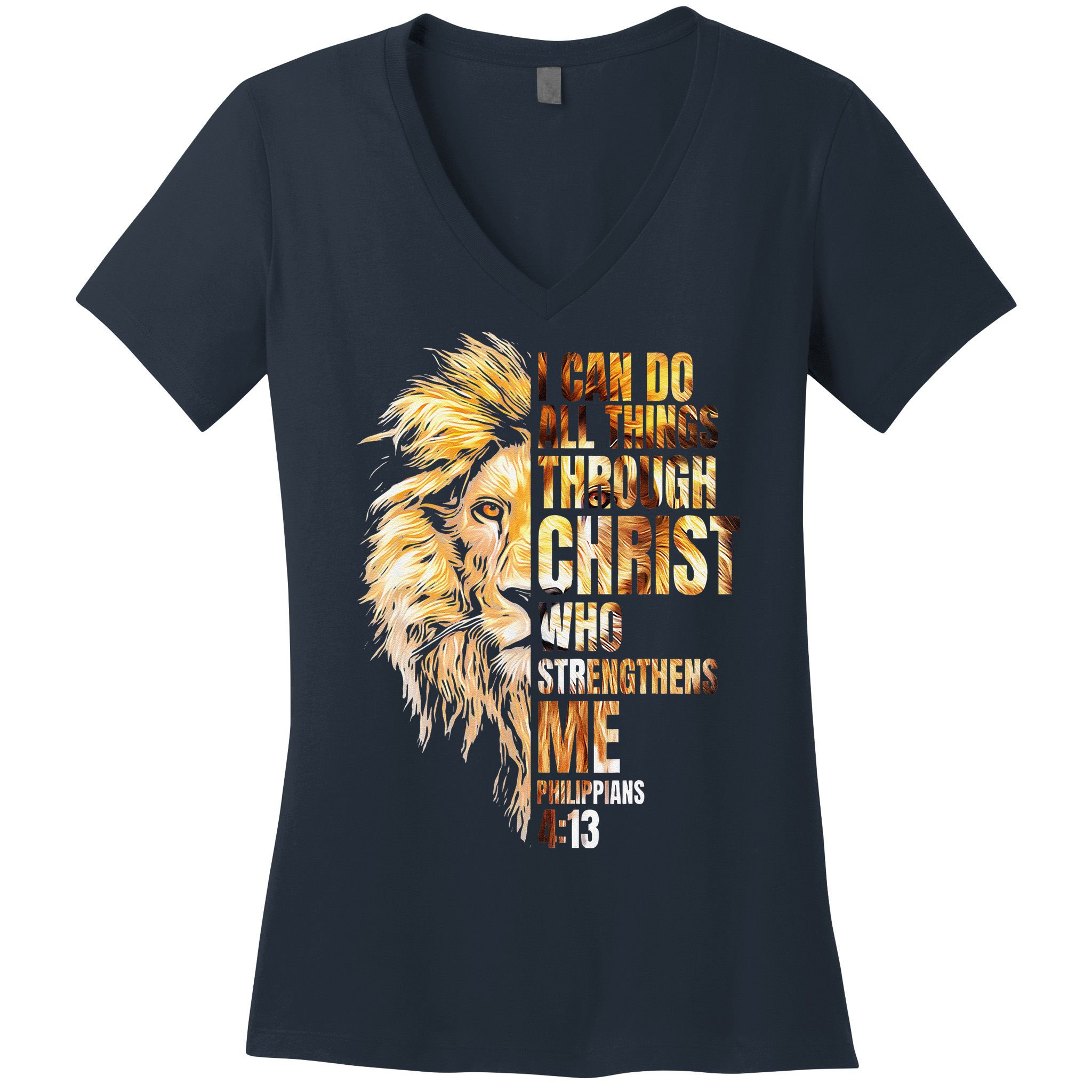 Christian I Can Do All Things Through Christ Lion Faith Women's V-Neck T-Shirt