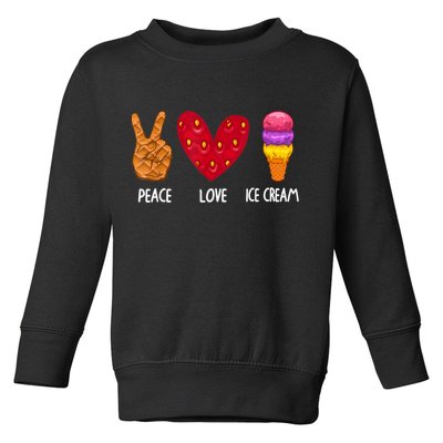 Cool Ice Cream Art For Men Women Peace Love Ice Cream Sundae Toddler Sweatshirt