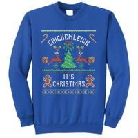 Chickenleigh ItS Christmas Funny Ugly Xmas Christmas Great Gift Sweatshirt