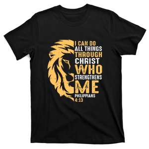 Christian I Can Do All Things Through Christ Lion Faith T-Shirt