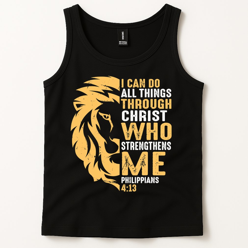 Christian I Can Do All Things Through Christ Lion Faith Tank Top