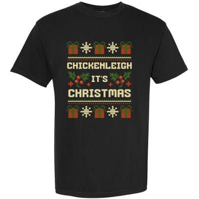 Chickenleigh ItS Christmas Funny Xmas Garment-Dyed Heavyweight T-Shirt