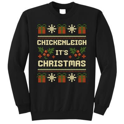 Chickenleigh ItS Christmas Funny Xmas Sweatshirt