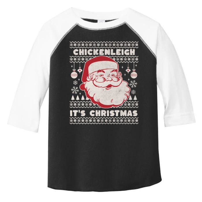 Chickenleigh ItS Christmas Funny Xmas Toddler Fine Jersey T-Shirt