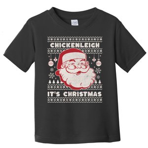 Chickenleigh ItS Christmas Funny Xmas Toddler T-Shirt