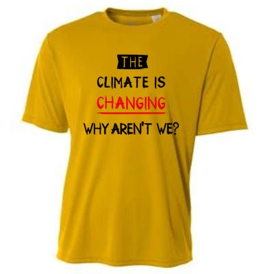 Climate Is Changing Gift Cooling Performance Crew T-Shirt