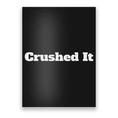 Crushed It Poster