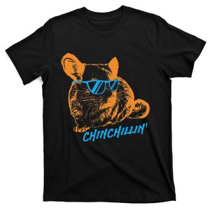 Chinchillin I Chinchilla Owners T-Shirt