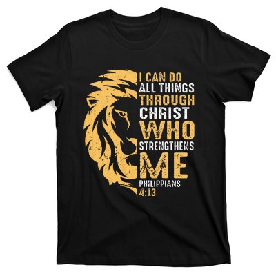 Christian I Can Do All Things Through Christ Lion Faith T-Shirt