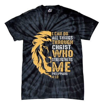 Christian I Can Do All Things Through Christ Lion Faith Tie-Dye T-Shirt
