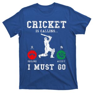 Cricket Is Calling T-Shirt