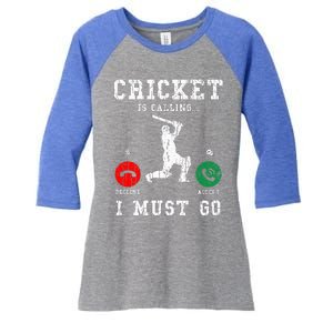 Cricket Is Calling Women's Tri-Blend 3/4-Sleeve Raglan Shirt