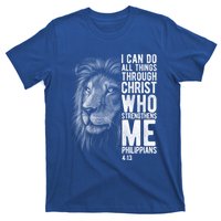 Christian I Can Do All Things Through Christ Lion Faith Gift Cool Gift T-Shirt