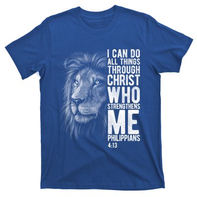 Christian I Can Do All Things Through Christ Lion Faith Gift Cool Gift T-Shirt