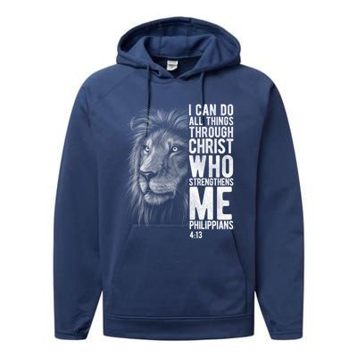 Christian I Can Do All Things Through Christ Lion Faith Gift Cool Gift Performance Fleece Hoodie