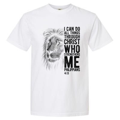 Christian I Can Do All Things Through Christ Lion Faith Gift Cool Gift Garment-Dyed Heavyweight T-Shirt