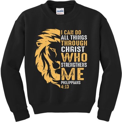 Christian I Can Do All Things Through Christ Lion Faith Kids Sweatshirt