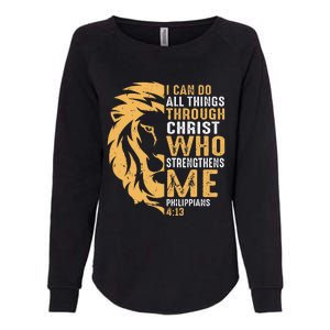 Christian I Can Do All Things Through Christ Lion Faith Womens California Wash Sweatshirt