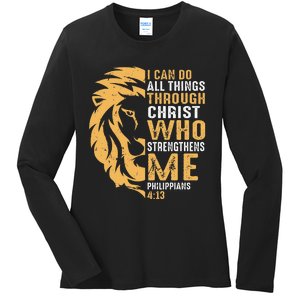 Christian I Can Do All Things Through Christ Lion Faith Ladies Long Sleeve Shirt