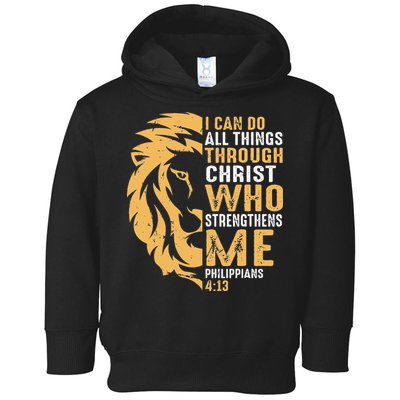 Christian I Can Do All Things Through Christ Lion Faith Toddler Hoodie