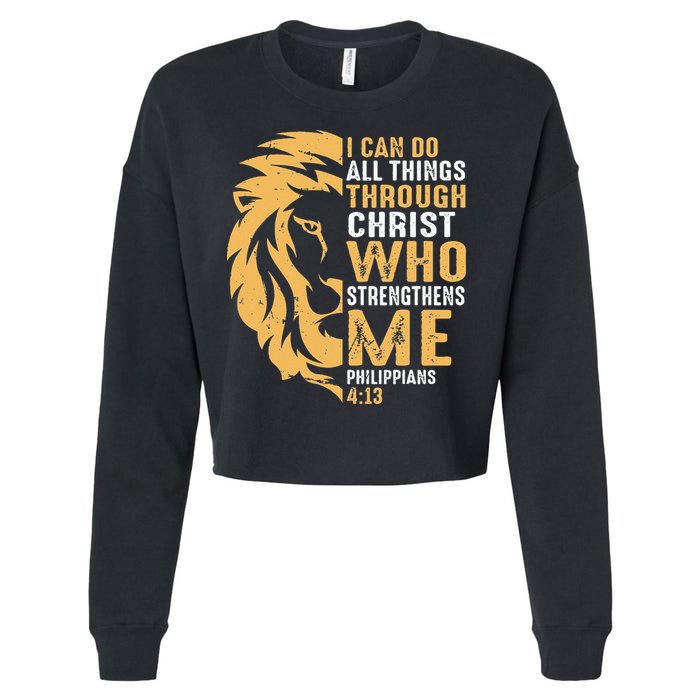 Christian I Can Do All Things Through Christ Lion Faith Cropped Pullover Crew