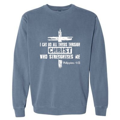 Christian I Can Do All Things Through Cross Jesus Religious Garment-Dyed Sweatshirt