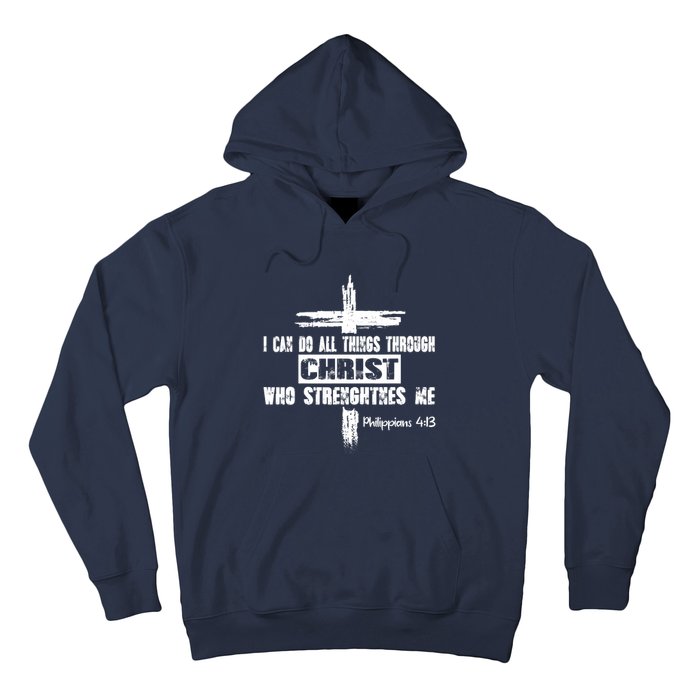 Christian I Can Do All Things Through Cross Jesus Religious Hoodie