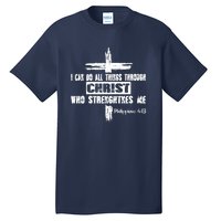 Christian I Can Do All Things Through Cross Jesus Religious Tall T-Shirt