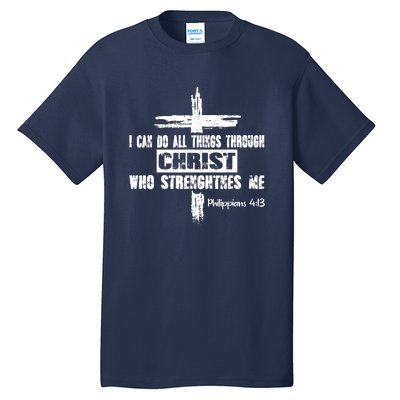 Christian I Can Do All Things Through Cross Jesus Religious Tall T-Shirt