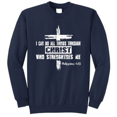 Christian I Can Do All Things Through Cross Jesus Religious Tall Sweatshirt